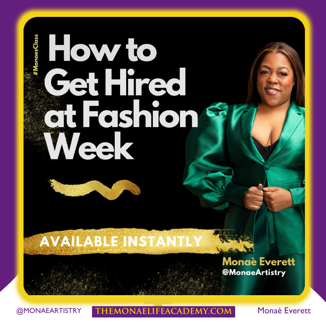 How to Get Hired at Fashion Week