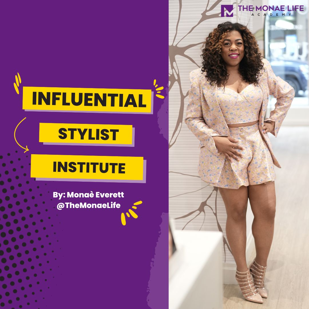 Influential Stylist Institute - Yearly Subscription Series
