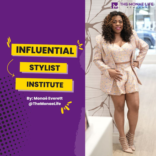 Influential Stylist Institute - Yearly Subscription Series