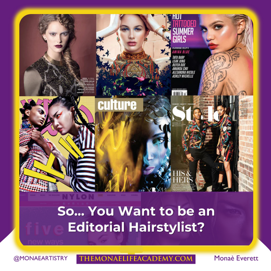 So... You Want to be an Editorial Hairstylist?