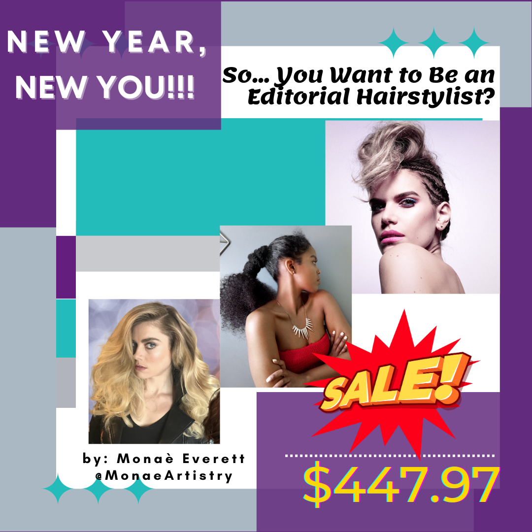 So... You Want to be an Editorial Hairstylist?